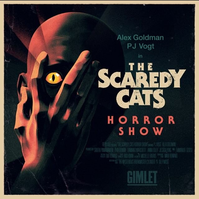 The Scaredy Cats Horror Show :: A new podcast about scary movies for people who are too scared to ever watch them. Each week Alex Goldman, avowed horror fan, screens a scary movie for avowed scaredy cat PJ Vogt. Together, they want to find out if it&