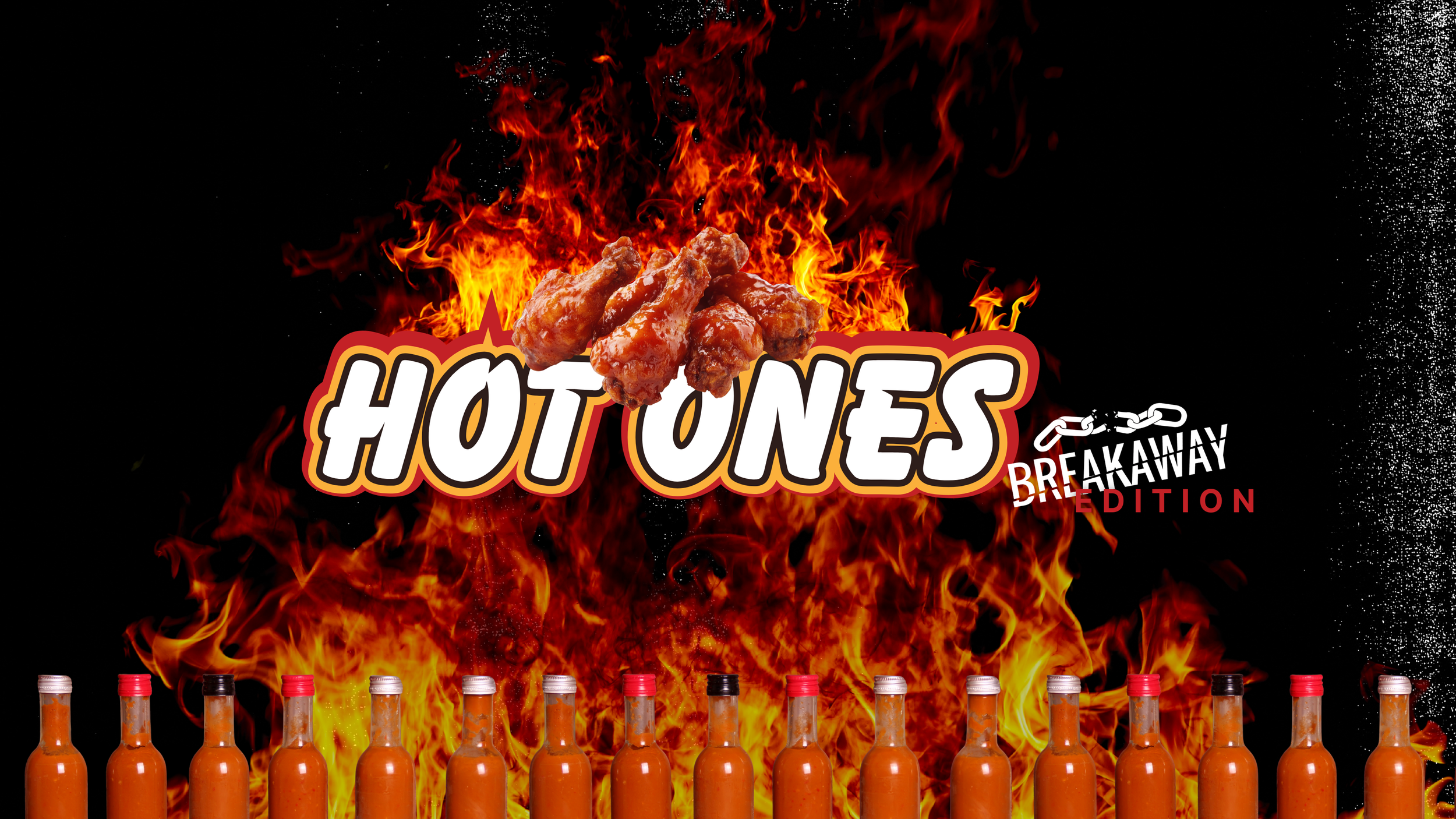 Breakaway: Hot Ones Edition