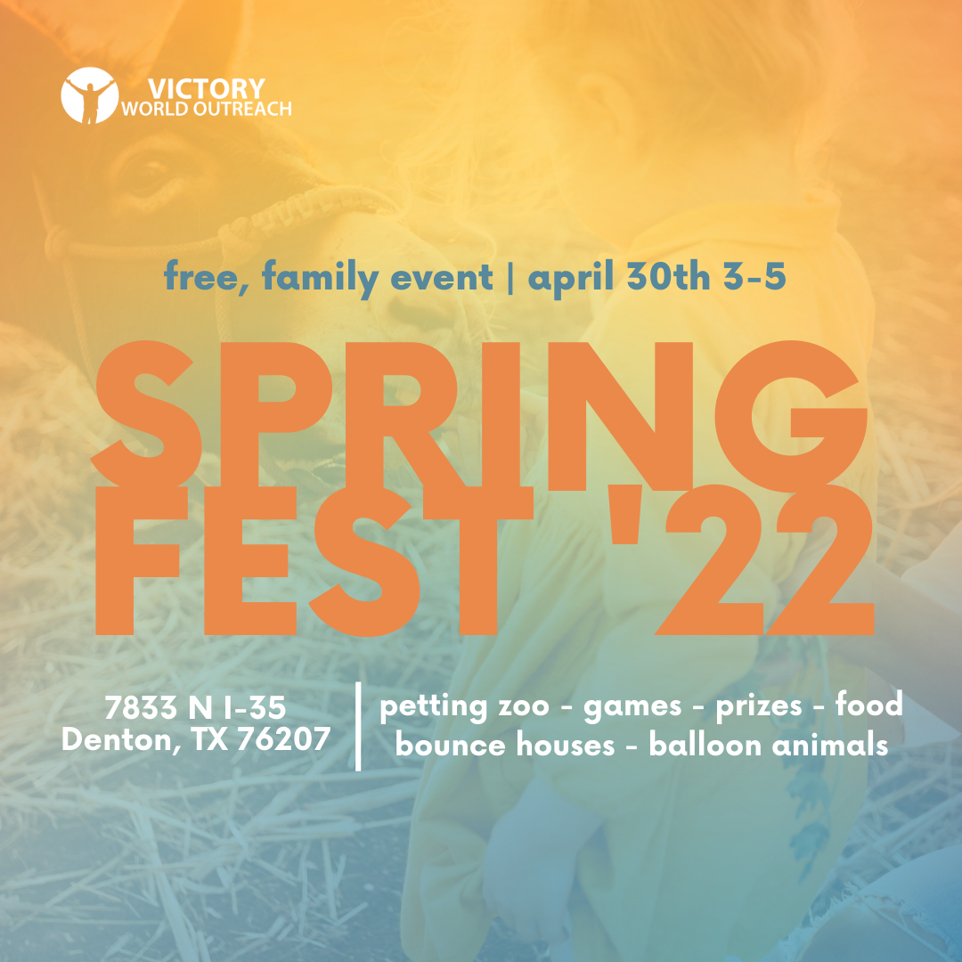 Spring Fest — Victory World Outreach