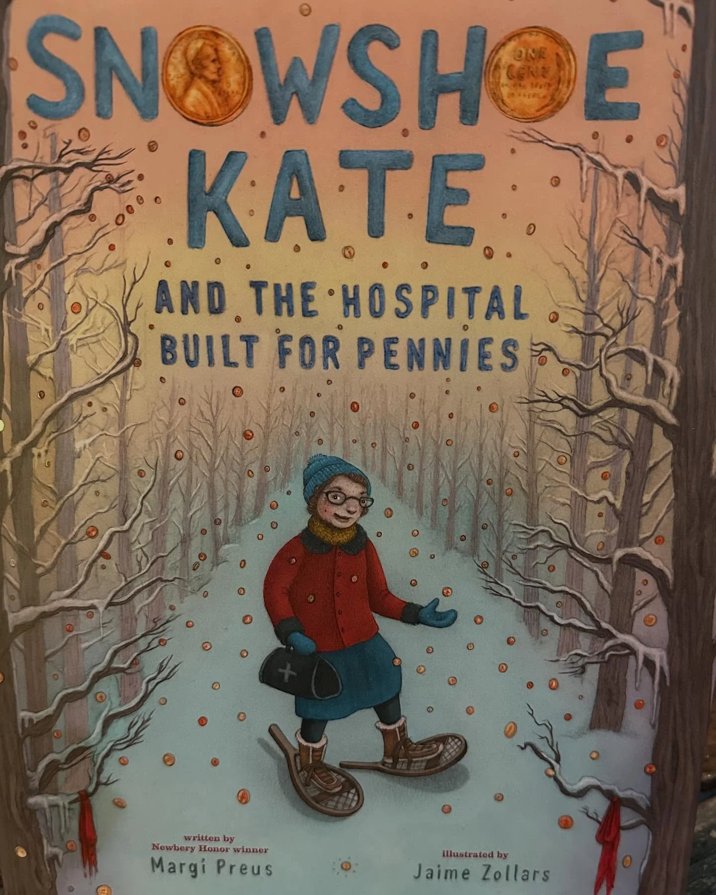 1 snowshoeing doctor, 3,000 babies, 1 million pennies. What does it add up to? Find out Oct 28 in SNOWSHOE KATE and THE HOSPITAL BUILT WITH PENNIES with spectacular art by @jaimezollars (look at those babies!! 🫠) @abramskids Preorder from @bookshop_