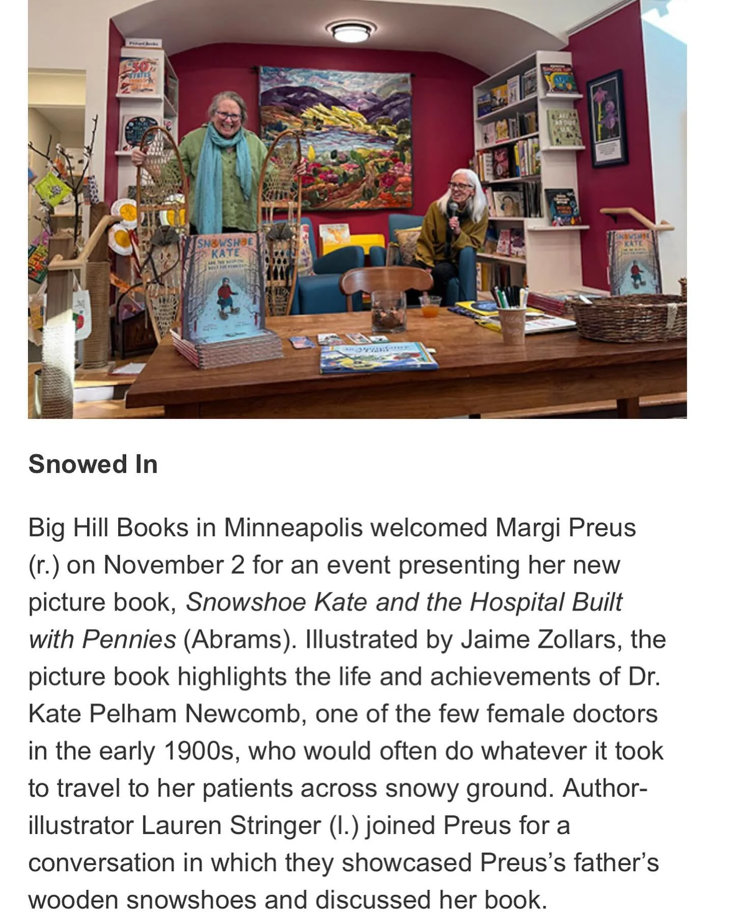 Spotted in @pwkidsbookshelf &mdash; A fun launch @bighillbooks with @lauren_stringer_artist_author celebrating SNOWSHOE KATE AND THE HOSPITAL BUILT FOR PENNIES and AN ABUNDANCE OF LIGHT by Lauren. @jaimezollarsart @abramskids nice one, @clairethecali