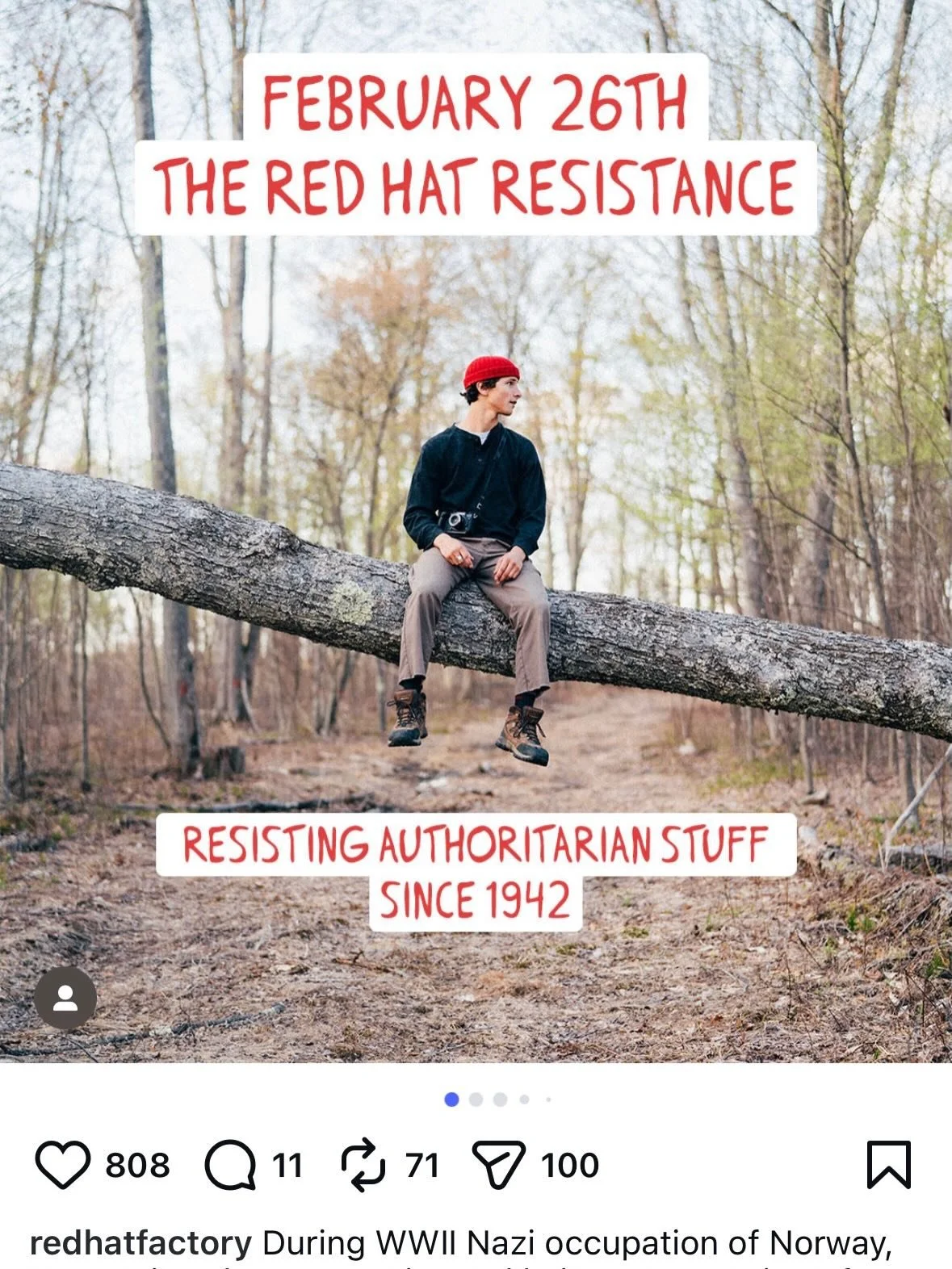 On Feb 26, 1942 the wearing of red knit caps was officially banned by the Nazi occupiers in Norway. In addition to donning red hats, Norwegians wore paper clips on their lapels (&ldquo;we bind together&rdquo;), pulled their collars through buttonhole