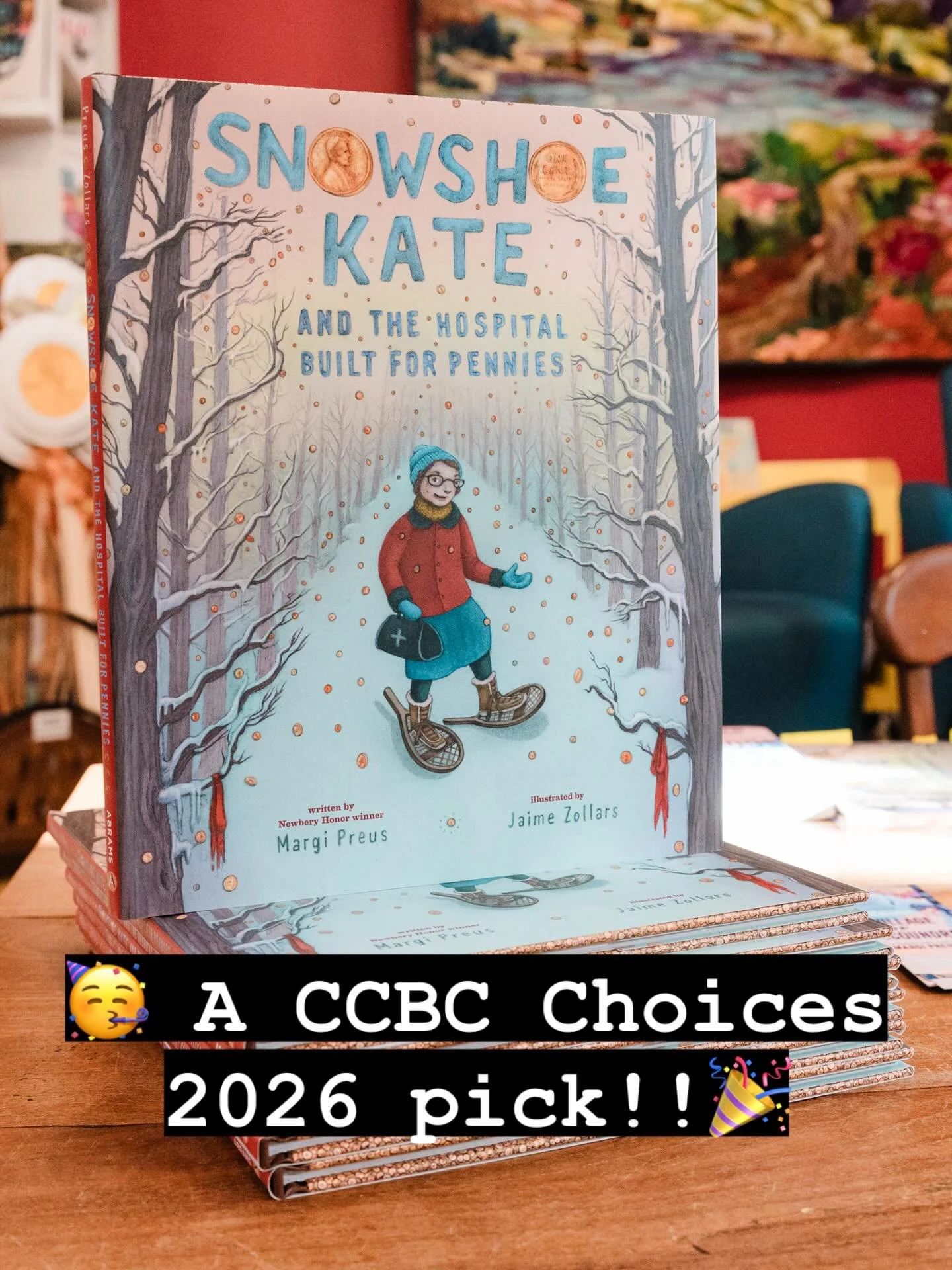 So happy to announce that Snowshoe Kate has snowshoed her way onto the amazing best-of-the-year list created by the librarians of the Cooperative Children&rsquo;s Book Center, alongside a host of other fabulous books for kids. Thank you @ccbcuwmadiso