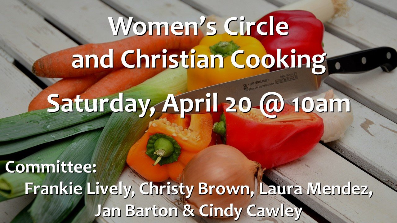Women's Circle and Christian Cooking - Apr 20.jpg