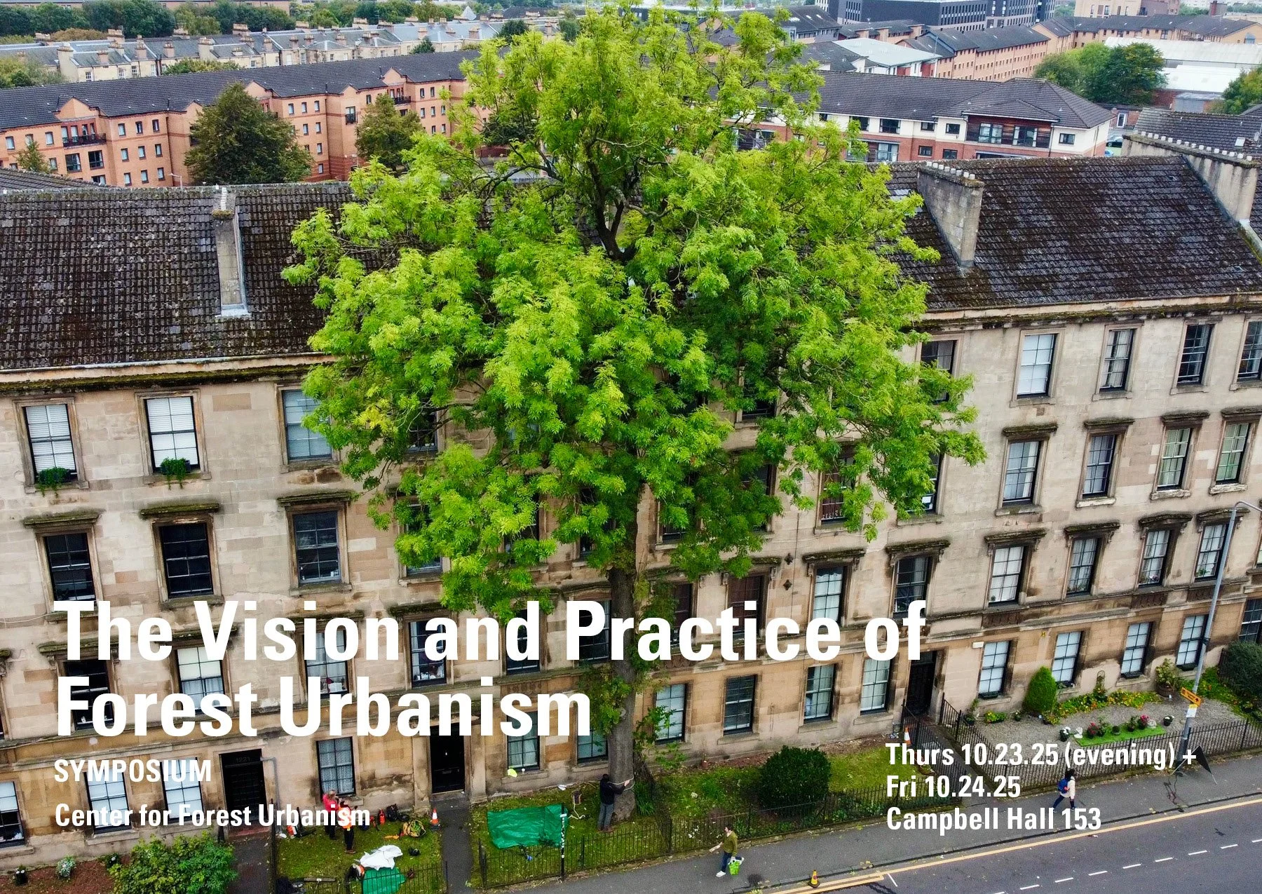 Event Materials: The Vision + Practice of Forest Urbanism