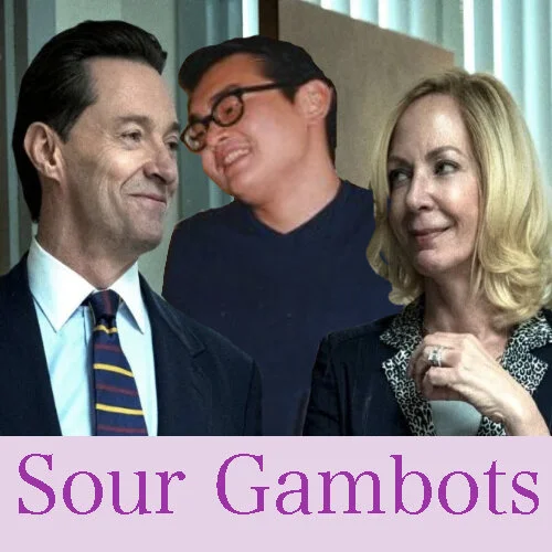 Episode 72: Sour Gambots