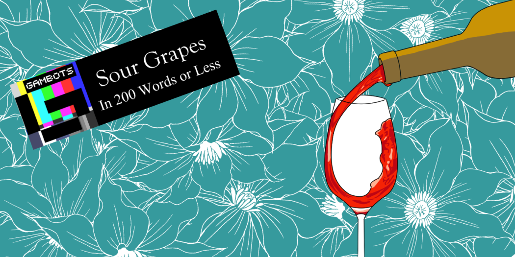 Is Sour Grapes Worth Watching?