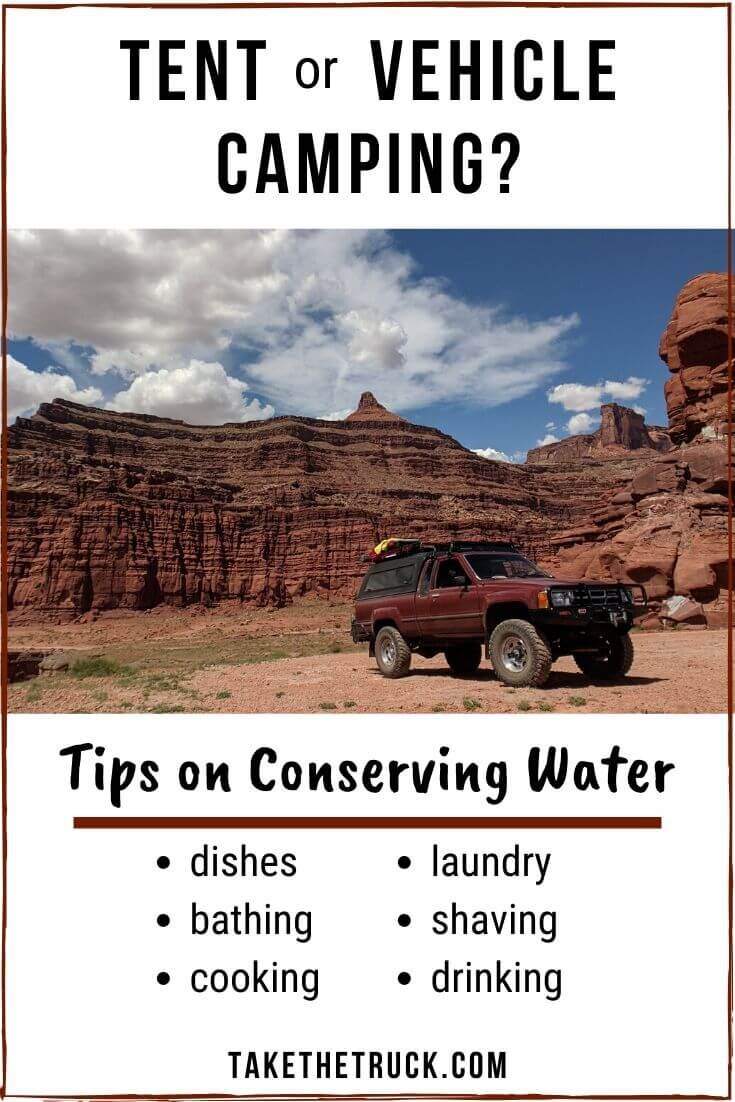 This post is about wild camping hacks and boondocking tips about conserving water when camping with no hookups. Special tips for saving water when tent, car or truck camping with minimal water.
