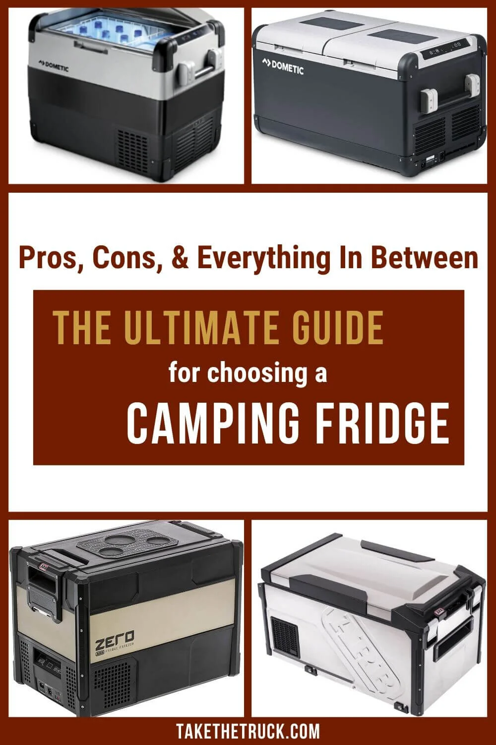 StepByStep Guide to Choosing The Best Camping Fridge Take The Truck