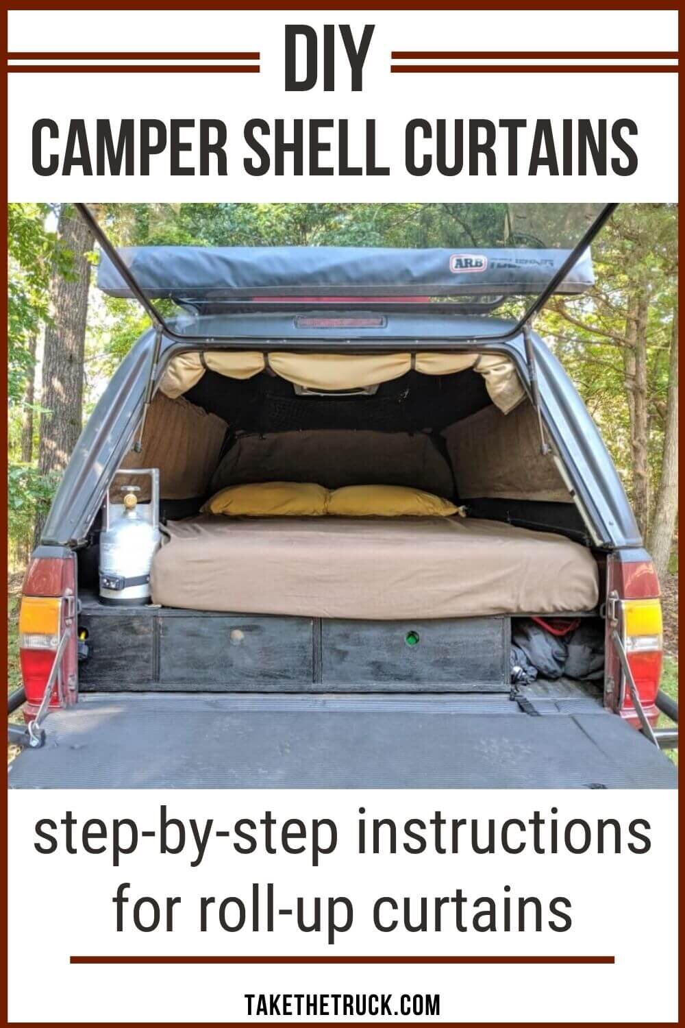 How To Make Roll-Up Camper Shell Curtains | Take The Truck