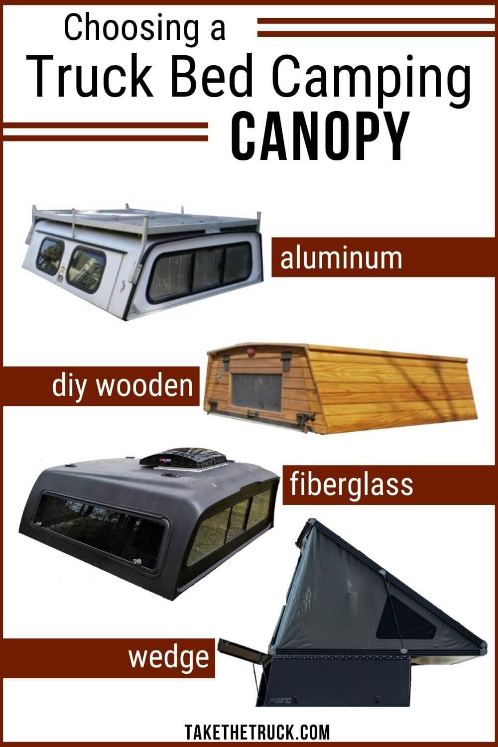 If you’re thinking about a DIY truck bed camper, you’ll need a truck camping canopy or truck cap. This post gives pros and cons of types of truck shells for camping to help you choose!