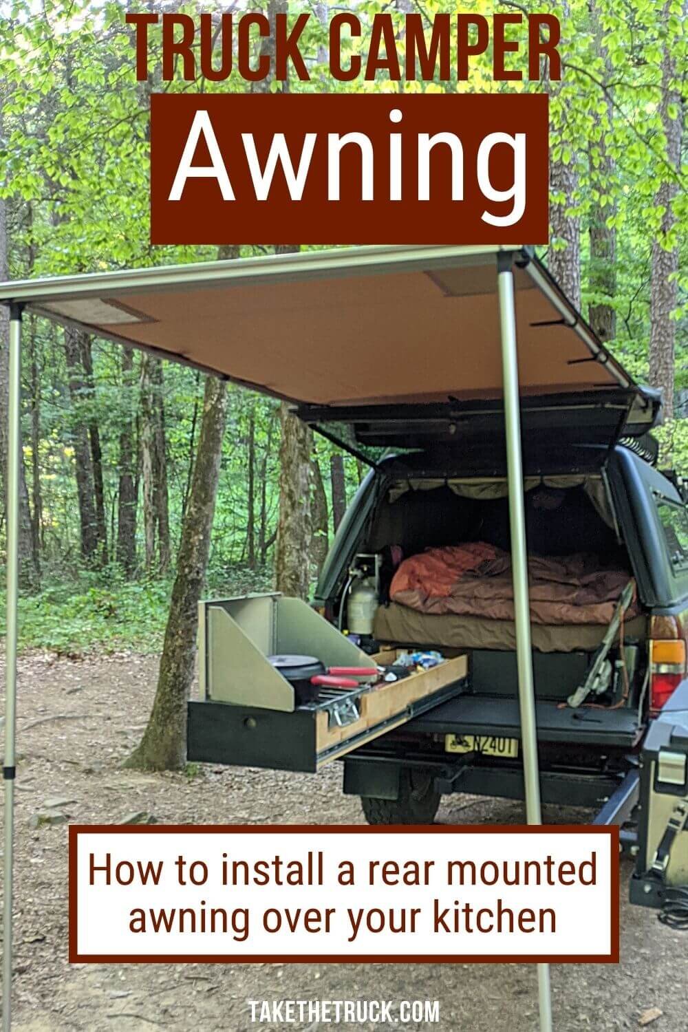 Researching truck camper awnings? This post tells how to mount a truck shell camper awning off the back of the truck. Having a truck camper rear awning keeps your kitchen out of the rain and sun.