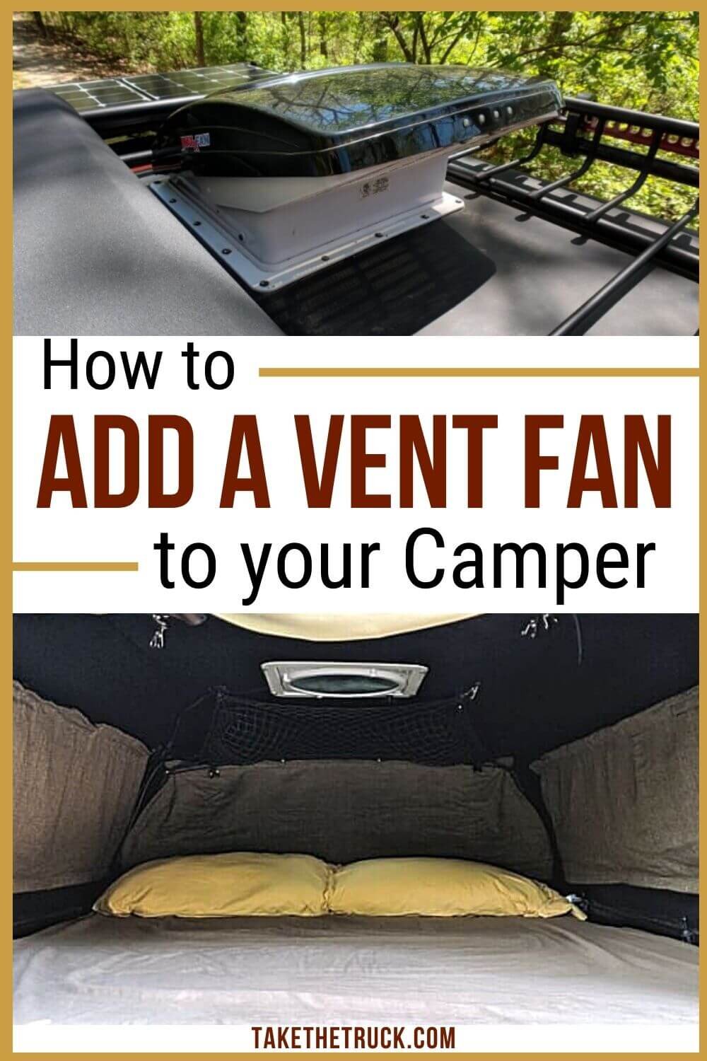 This post gives step-by-step directions on installing a Maxxair Fan in a truck camper roof. A camper van or truck bed camper vent fan can make summer truck camping more comfortable!