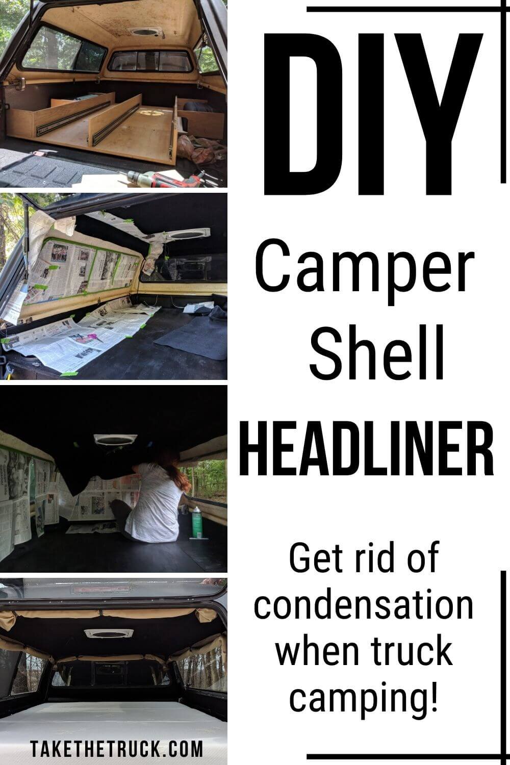 This post tells exactly how to add a DIY camper shell liner or headliner to your truck shell or camper van. Adding a camper shell liner will keep the condensation down when camping or truck camping.