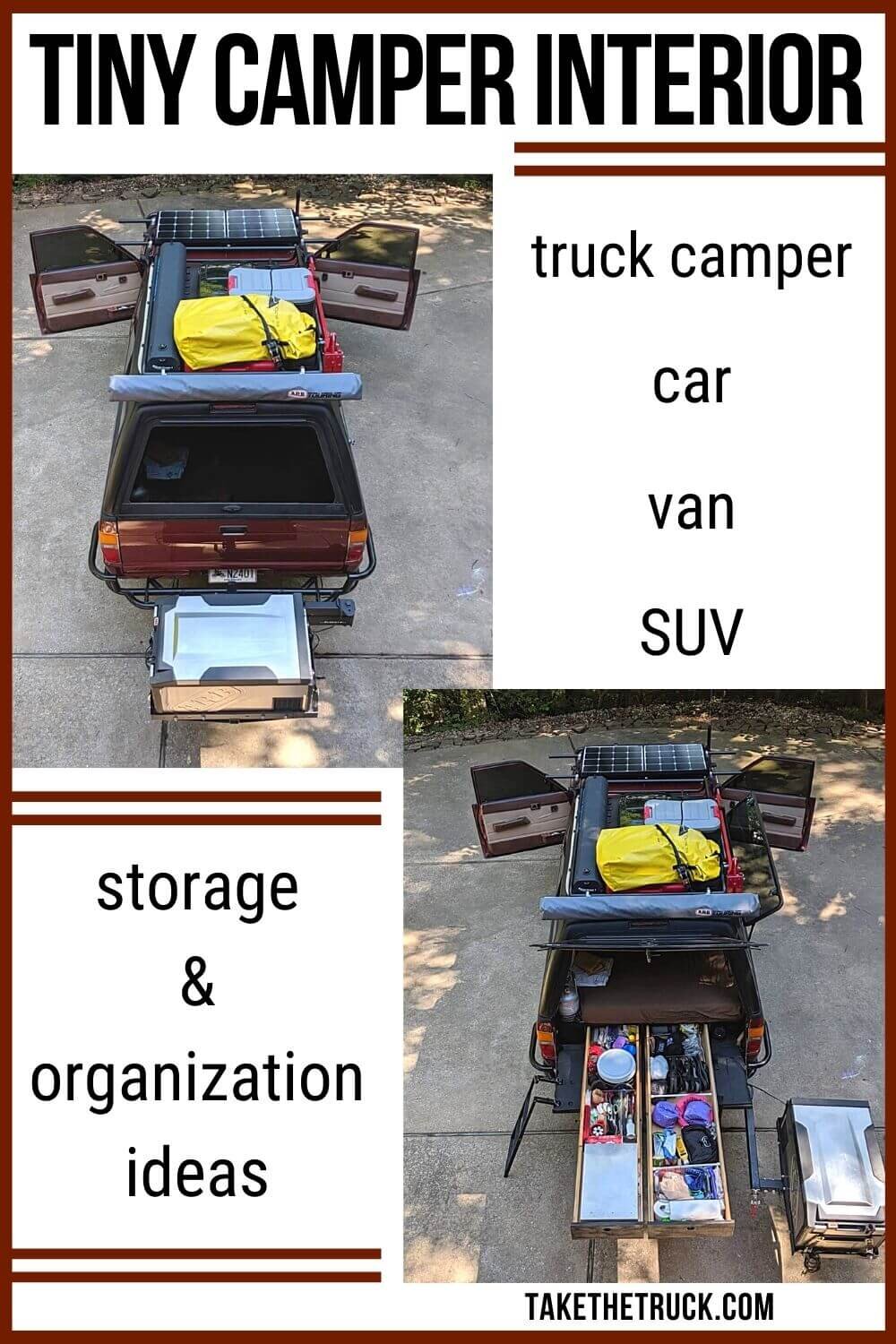 Staying organized in a tiny truck camper is not easy! Check out this post for truck camper interior storage and organization ideas and tips - lots of photos too! 