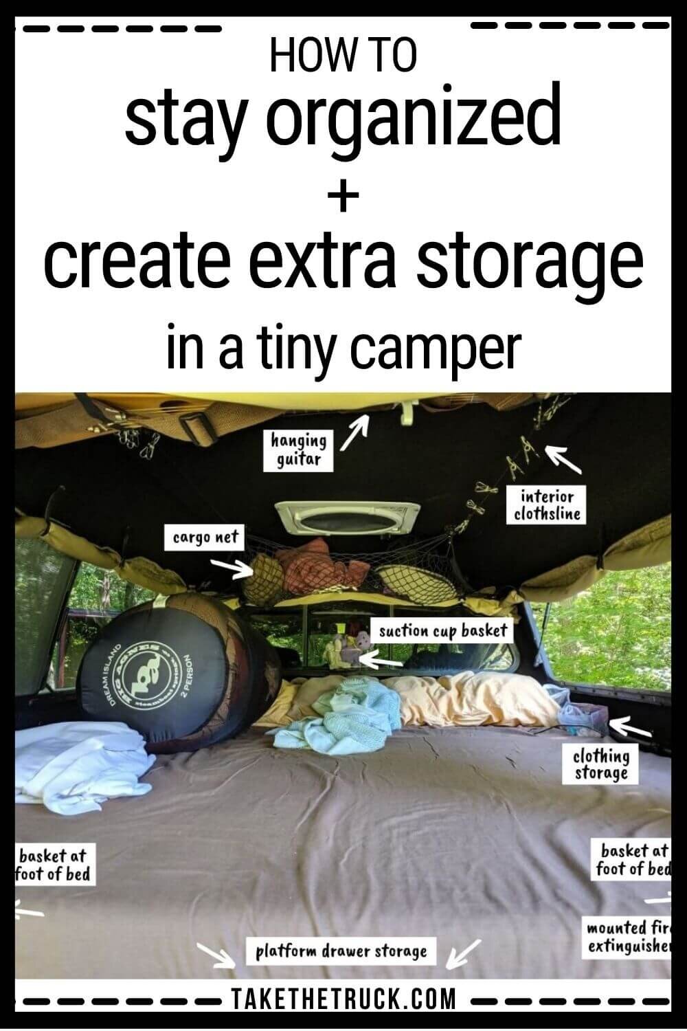 Staying organized in a tiny truck camper isn’t easy! Check out this post for truck camper interior storage and organization ideas and tips - tons of photos too! 