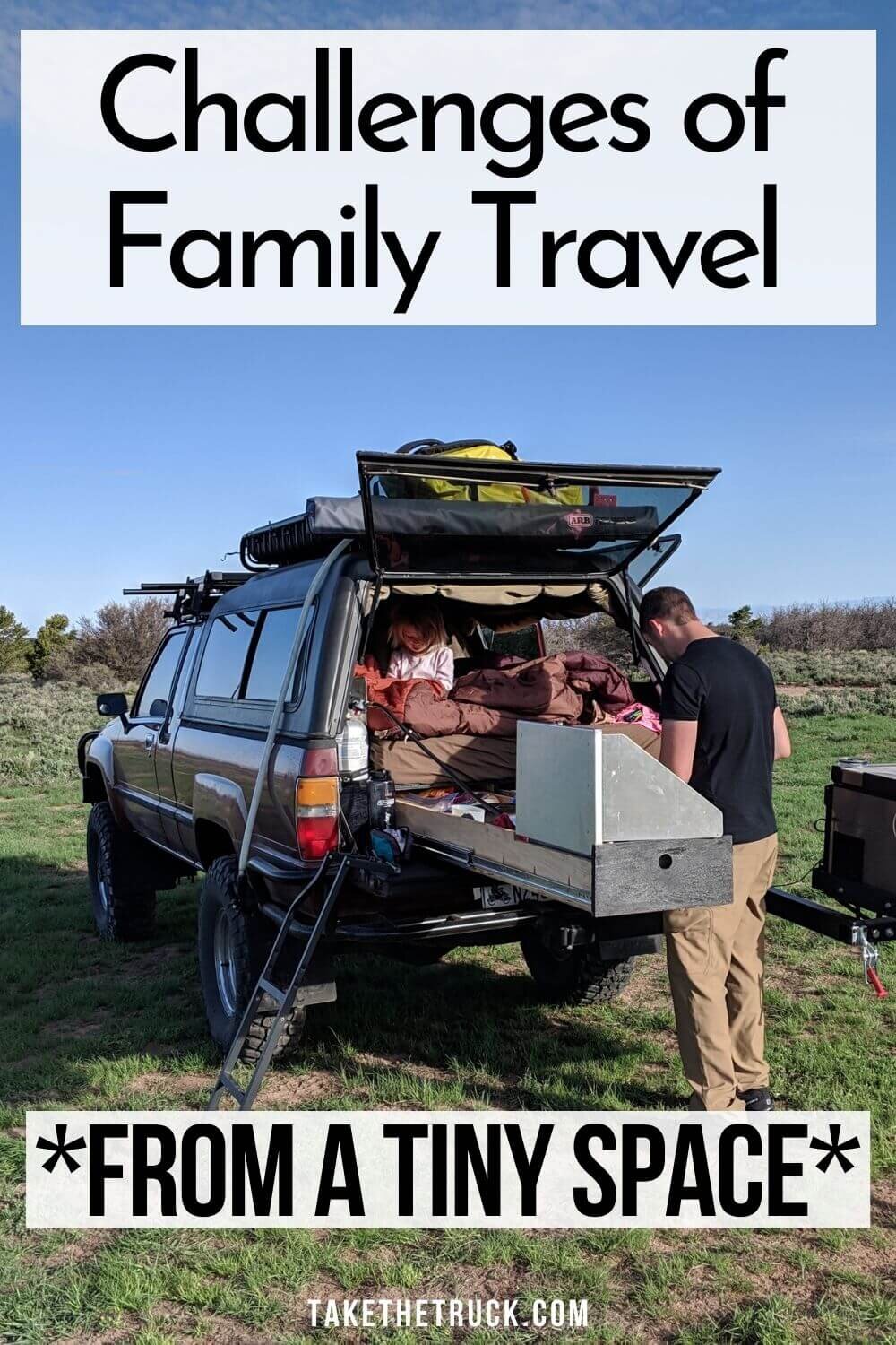 Truck camping as a family brings a lot of joys but also a lot of struggles! This post shares our top 5 challenges when truck bed camping as a family of 3.