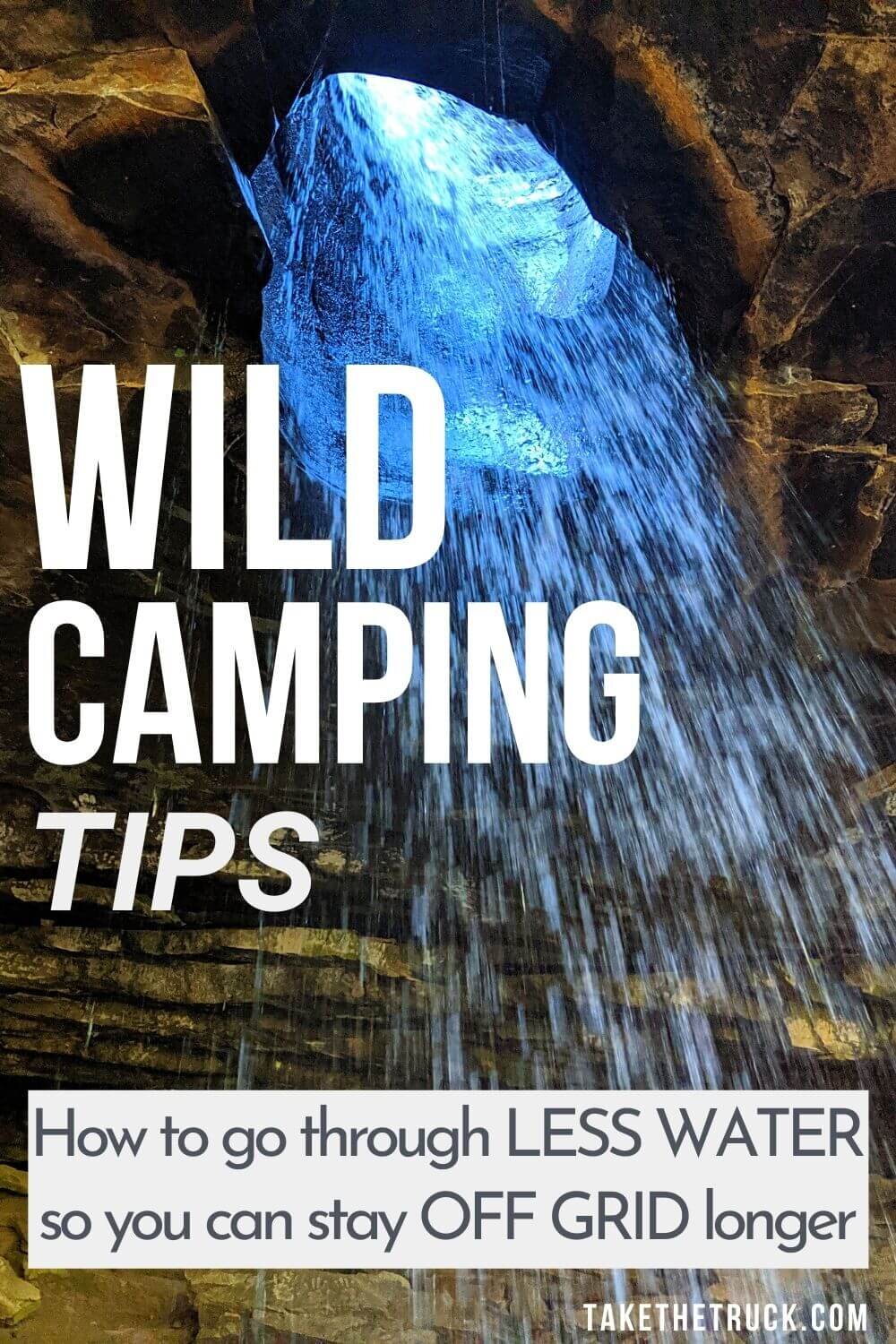 This post is all about wild camping hacks and boondocking tips about conserving water when camping with no hookups. Special tips for saving water when tent, car or truck camping with little water.