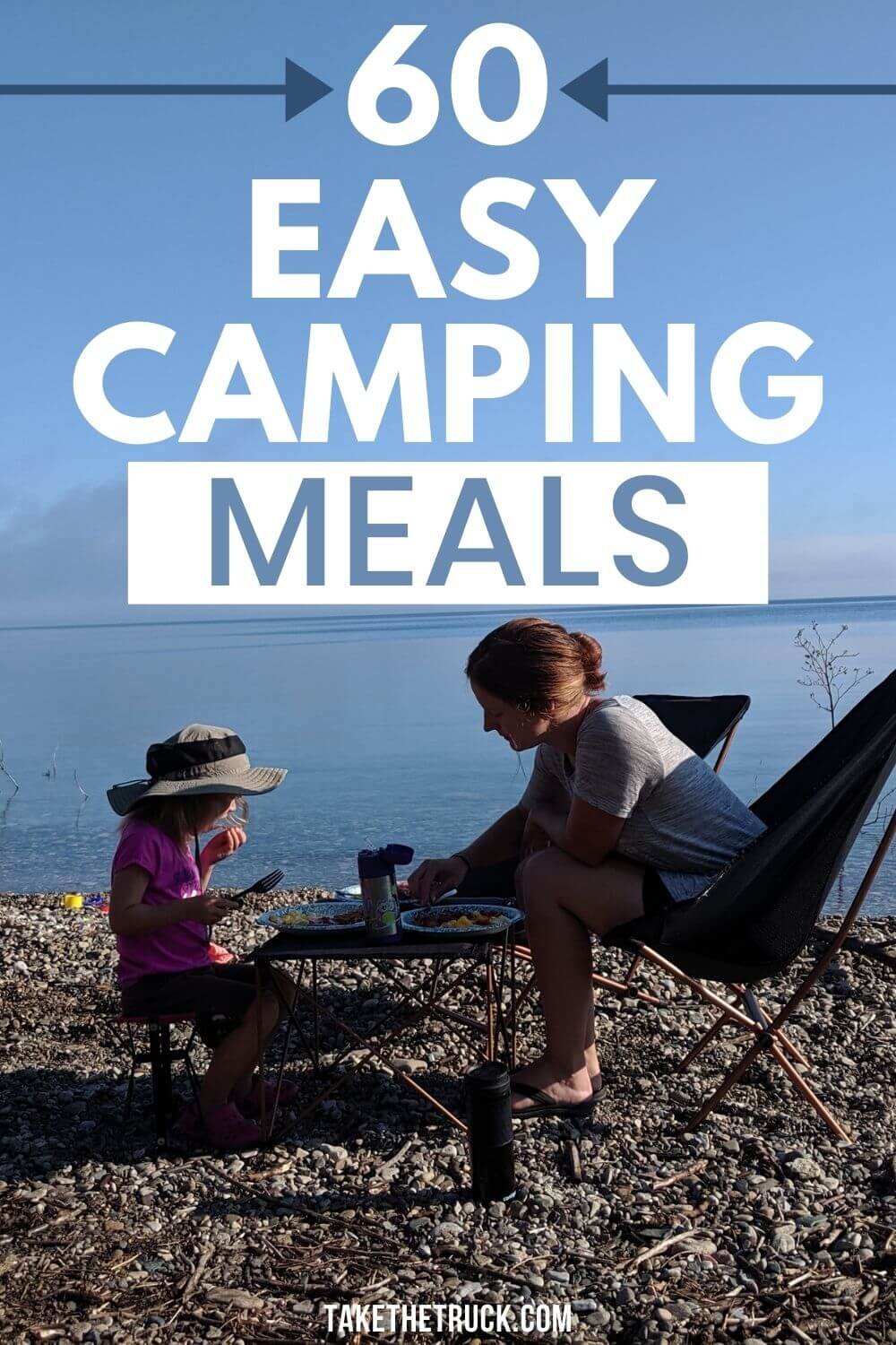 60 different easy camping food and meal ideas! Simple camping breakfasts, lunches, easy camping dinners, plus sides, camping snacks, and desserts - all either no cook or make ahead.