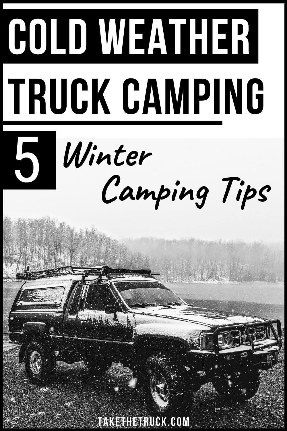 Winter truck camping doesn’t have to be uncomfortable! This post is full of ideas to help you stay warm and comfortable when doing some winter and cold weather truck camping.