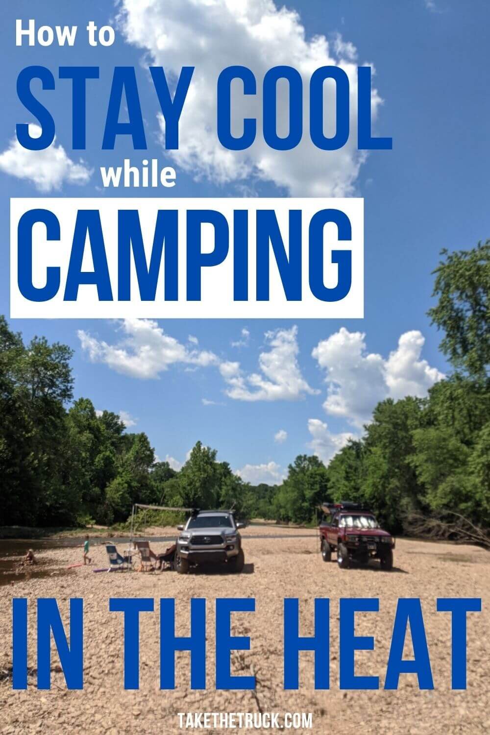 Tips and products on how to stay cool while camping in the heat. Summer camping in hot weather in a tent or truck bed, van, SUV, or car doesn't have to be miserable!