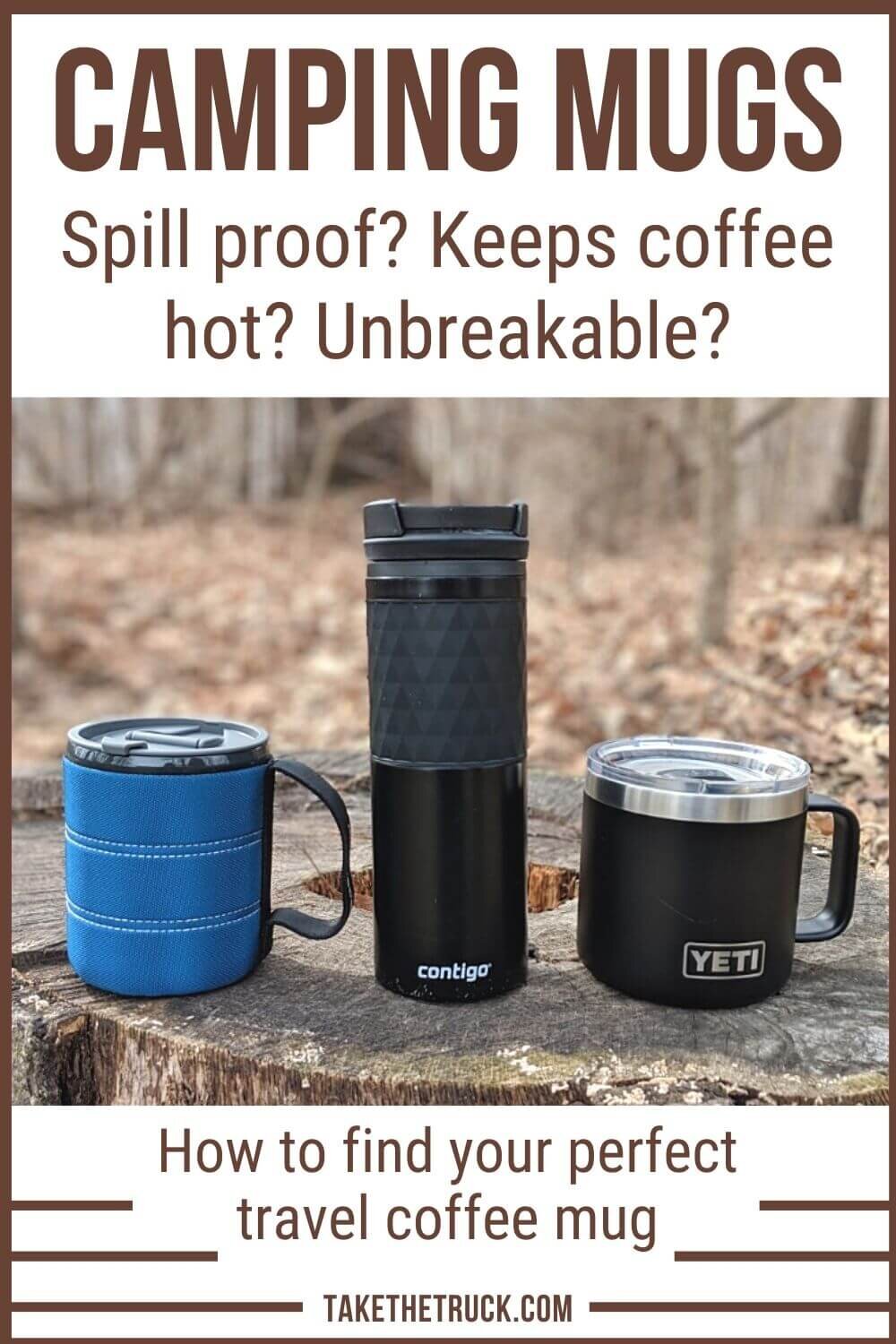 Finally find the best travel coffee mug and best camping mug to keep coffee hot with no spills! We’ve got a simple guide for choosing the best camping coffee mug plus our top three product picks.