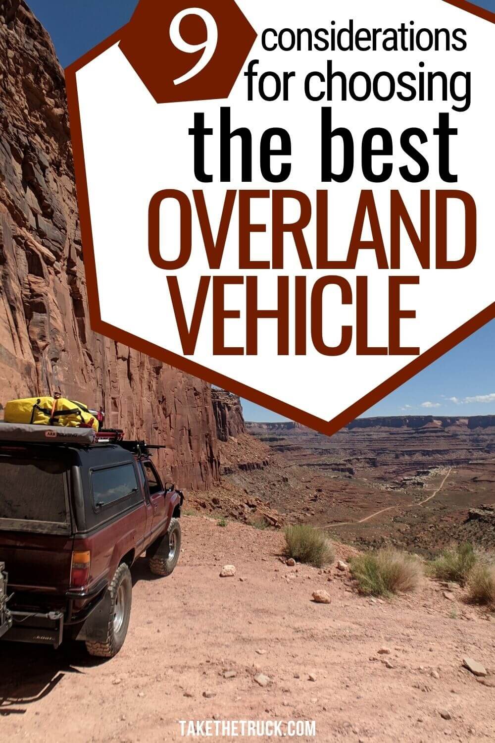 Looking for an overlanding vehicle? 8 different considerations are outlined, as are pros and cons to different overlanding rigs - this guide can help you find the perfect overland truck or SUV. 
