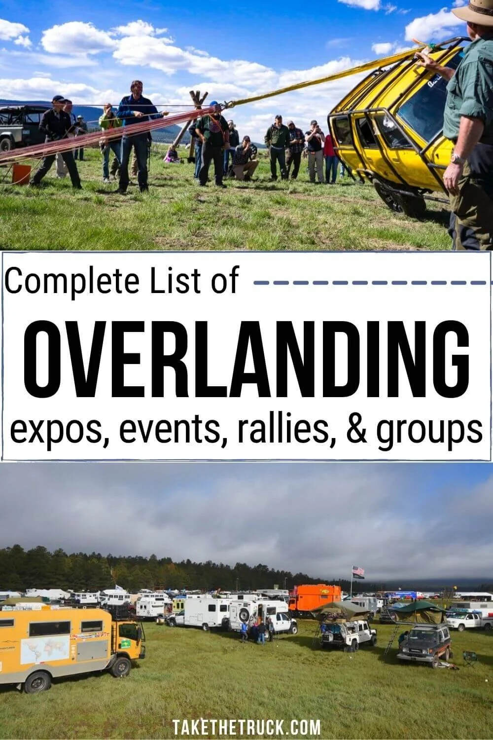Are you an overlanding beginner wondering how to start overlanding? Use this list to find an overland event, overland group, forum, overland rally, or overland expo all about overland travel!