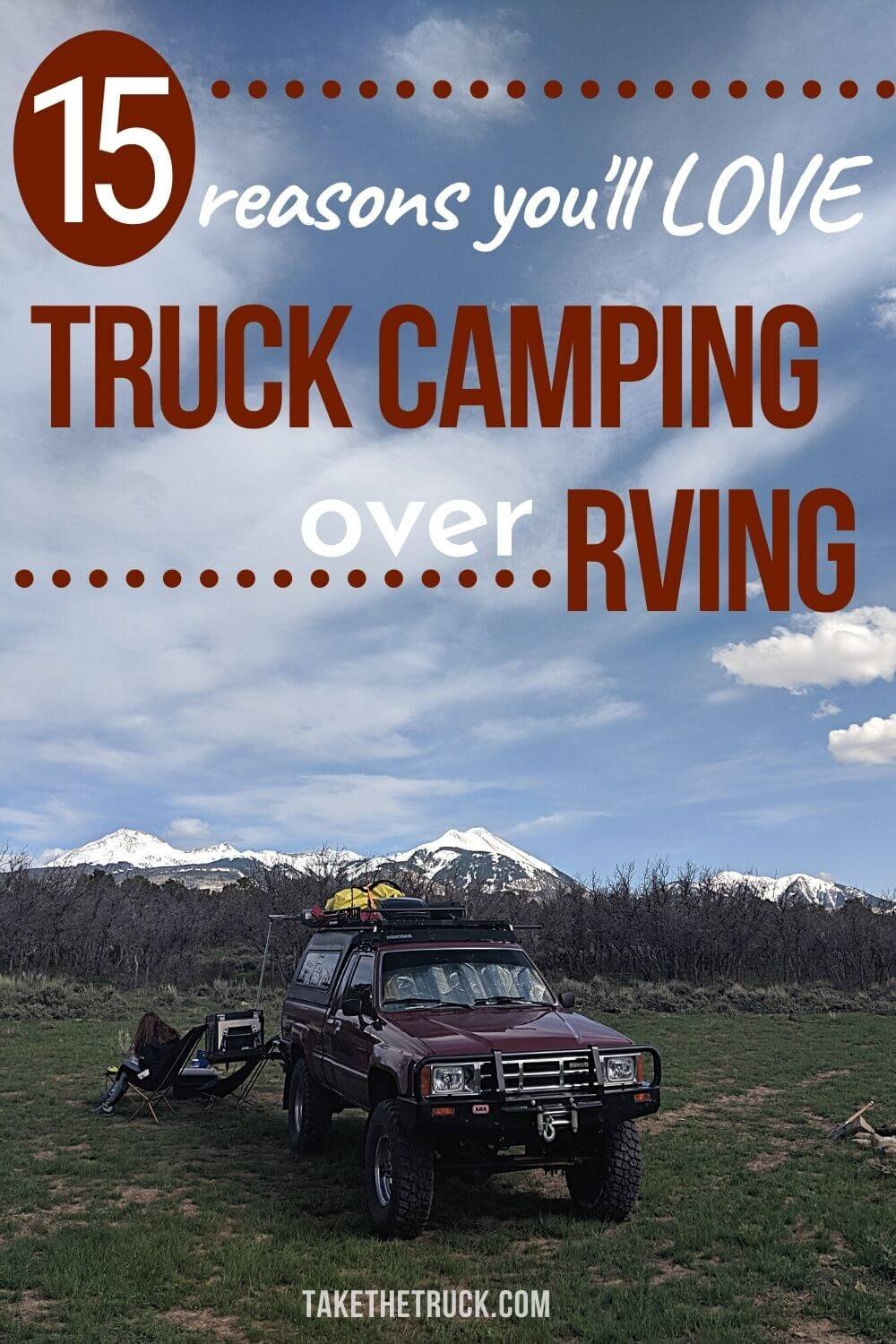 Trying to figure out RV vs camper? Here’s a list of 15 reasons truck shell camping and truck camper traveling win out over RV travel. It will help with the decision of truck bed camper vs rv.
