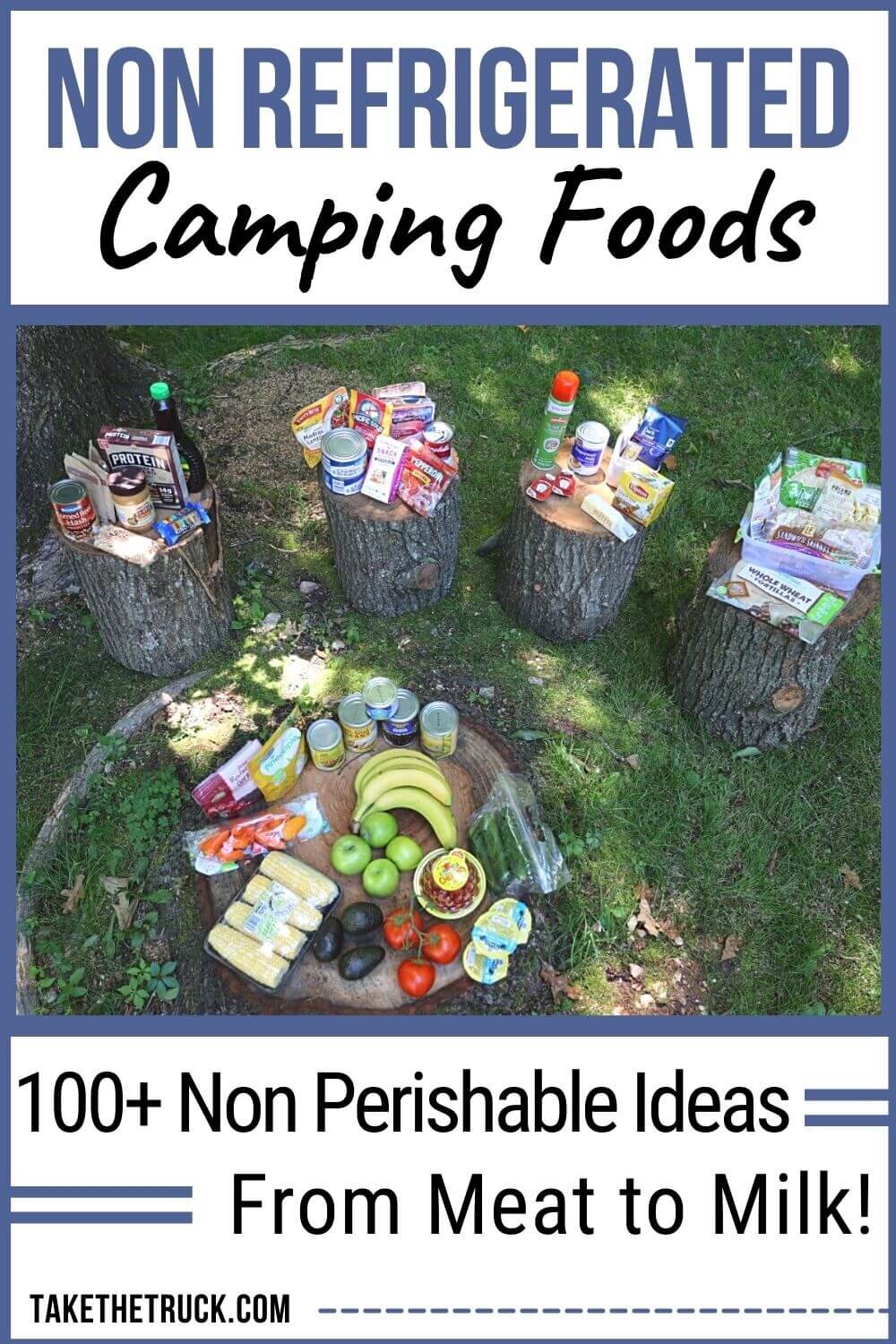 Non refrigerated camping meals with shelf stable camping food ideas! No cooler camping food and no fridge camping meals - 100+ non perishable camping foods for easy camping meals with no fridge.