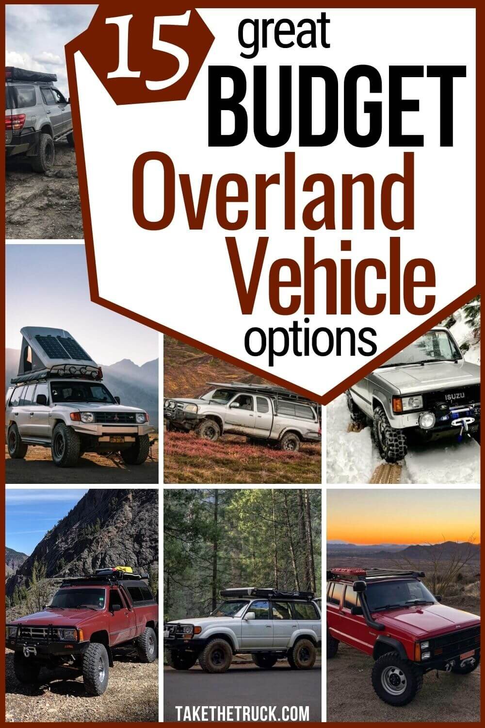 15 budget overland vehicle options if you’re overlanding on a budget. Cheap overland vehicles with great budget overland build ideas to help you start your overlanding adventures now!