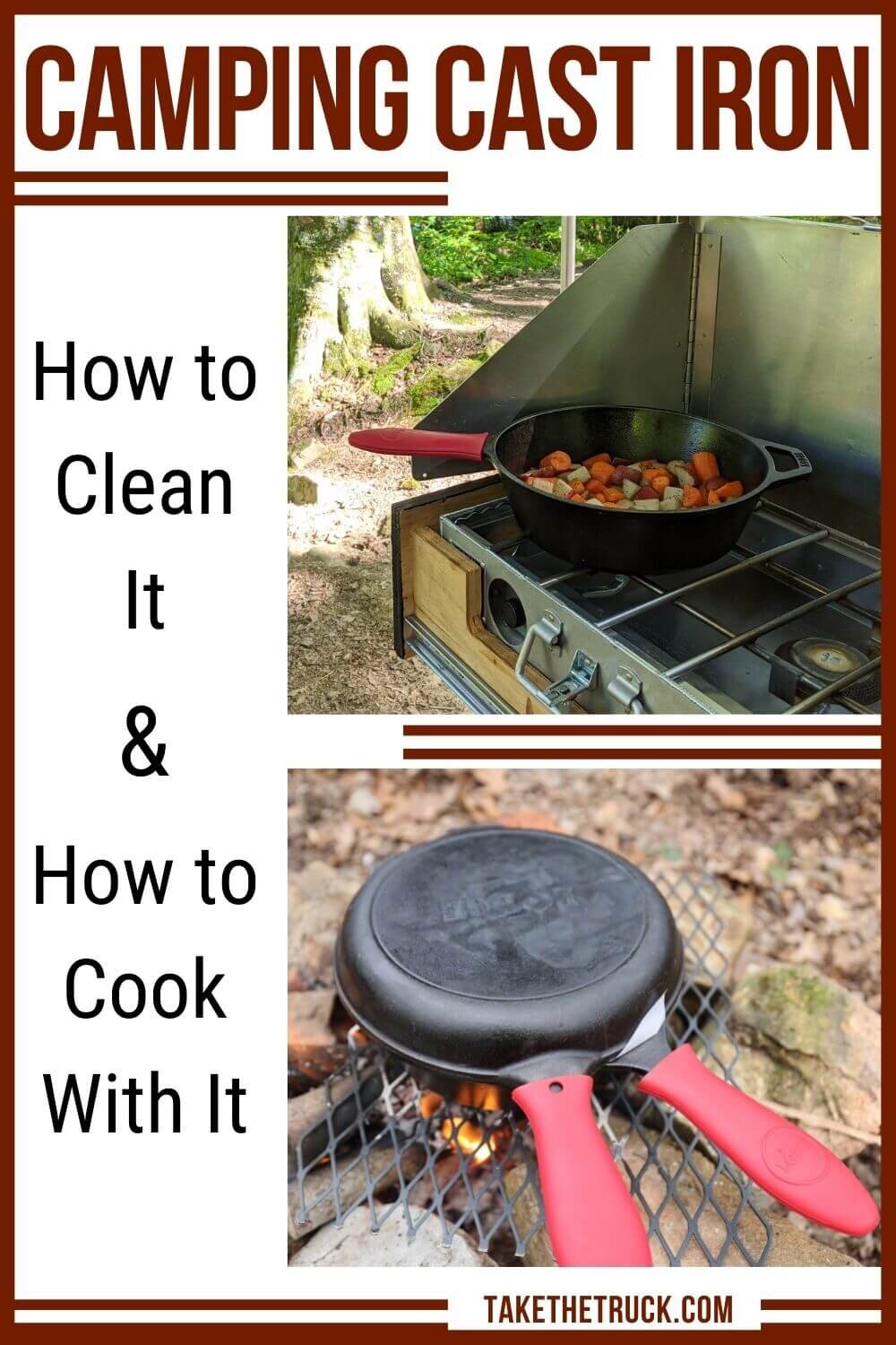 Learn about cast iron for camping - the best cast iron camping cookware and skillet, how to clean cast iron while camping, cast iron storage ideas for camping, cast iron campfire cooking.