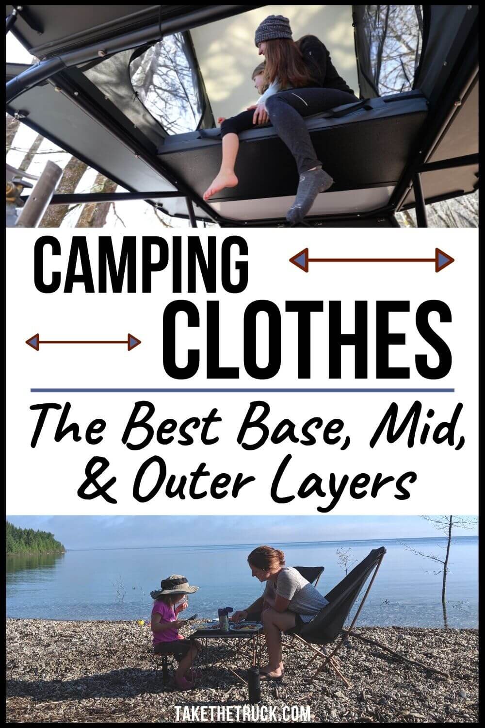 All about what to wear when you go camping, layering clothes for camping, camping clothes for men, camping clothes for women, and must have camping clothes.