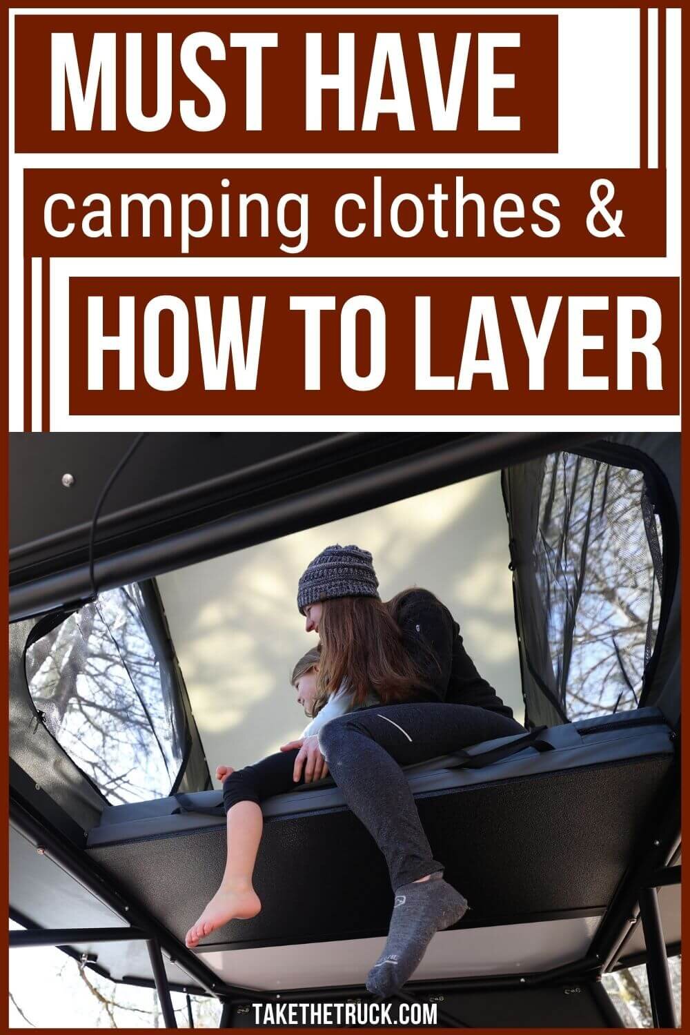 All about what to wear while camping, layering clothes for camping, camping clothes for men, camping clothes for women, and must have camping clothes.