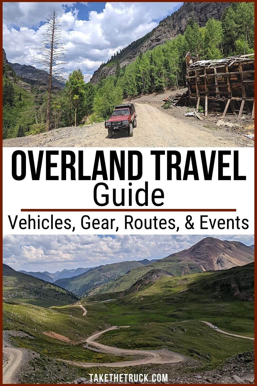 Overlanding &amp; overland travel resource: overlanding for beginners, budget overlanding, overlanding recovery &amp; gear, overland vehicles, overlanding routes &amp; destinations, overlanding tips