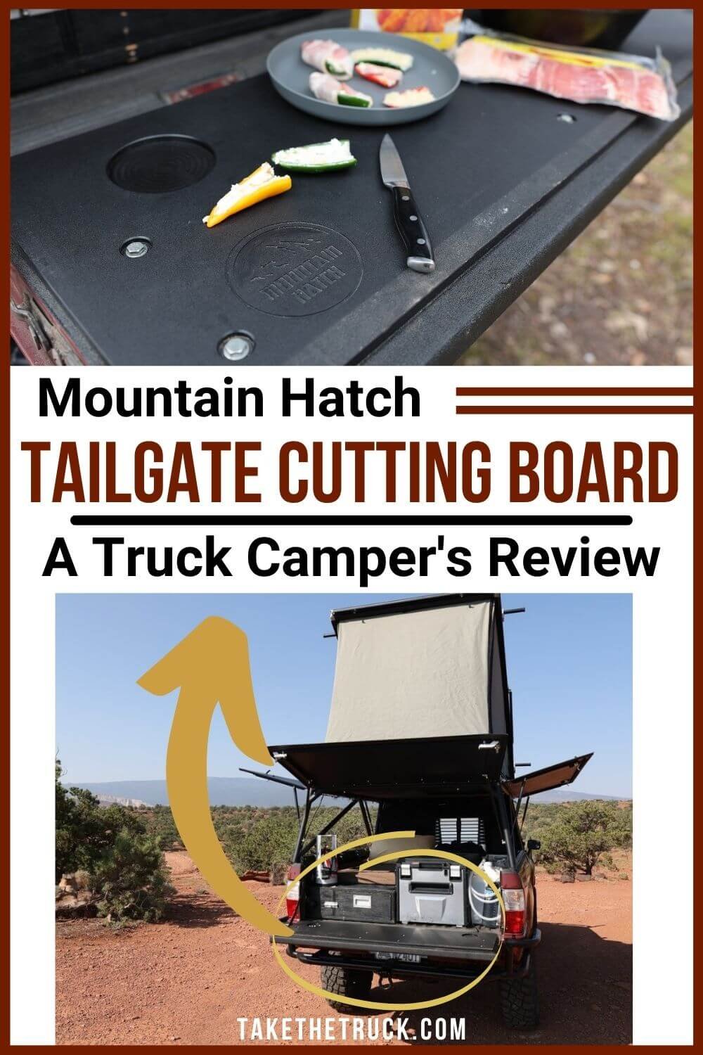 Read about the Mountain Hatch Tailgate Panel as great truck camping accessories. The Mountain Hatch Tailgate Cutting Board is a simple truck bed camping mod. 