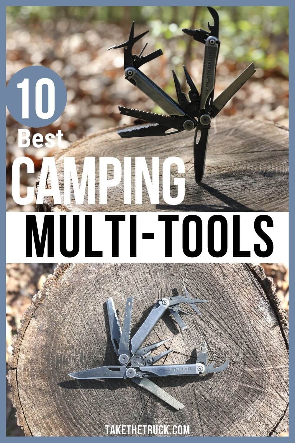 Ten best camping multi tool suggestions and multitools for everyday carry. Multi tool knife suggestions, leatherman multitool for everyday carry, and multitools for camping gear.