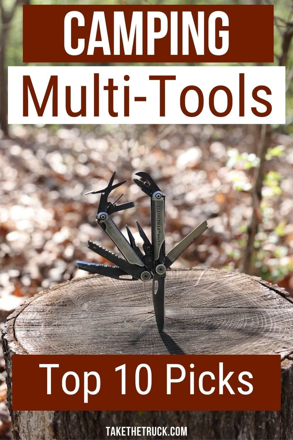 Ten top camping multi tool suggestions and multitools for everyday carry. Multi tool knife suggestions, leatherman multitool for everyday carry, and multitools for camping gear.