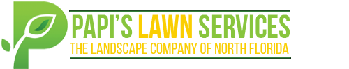 Papi's Lawn Services |  The Landscape Company of North Florida | Yulee FL 32097 | Fernandina FL 32034