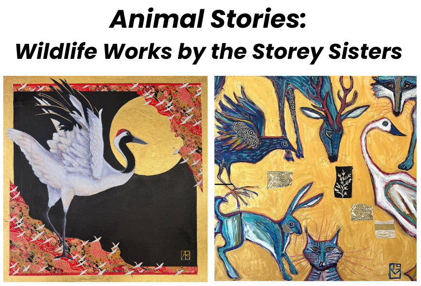 Exhibit: Animal Stories: Wildlife Works by the Storey Sisters