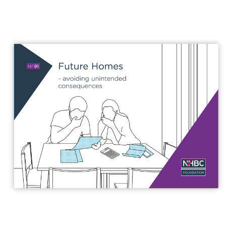 Future Homes - Avoiding Unintended Consequences for NHBC Foundation is now live