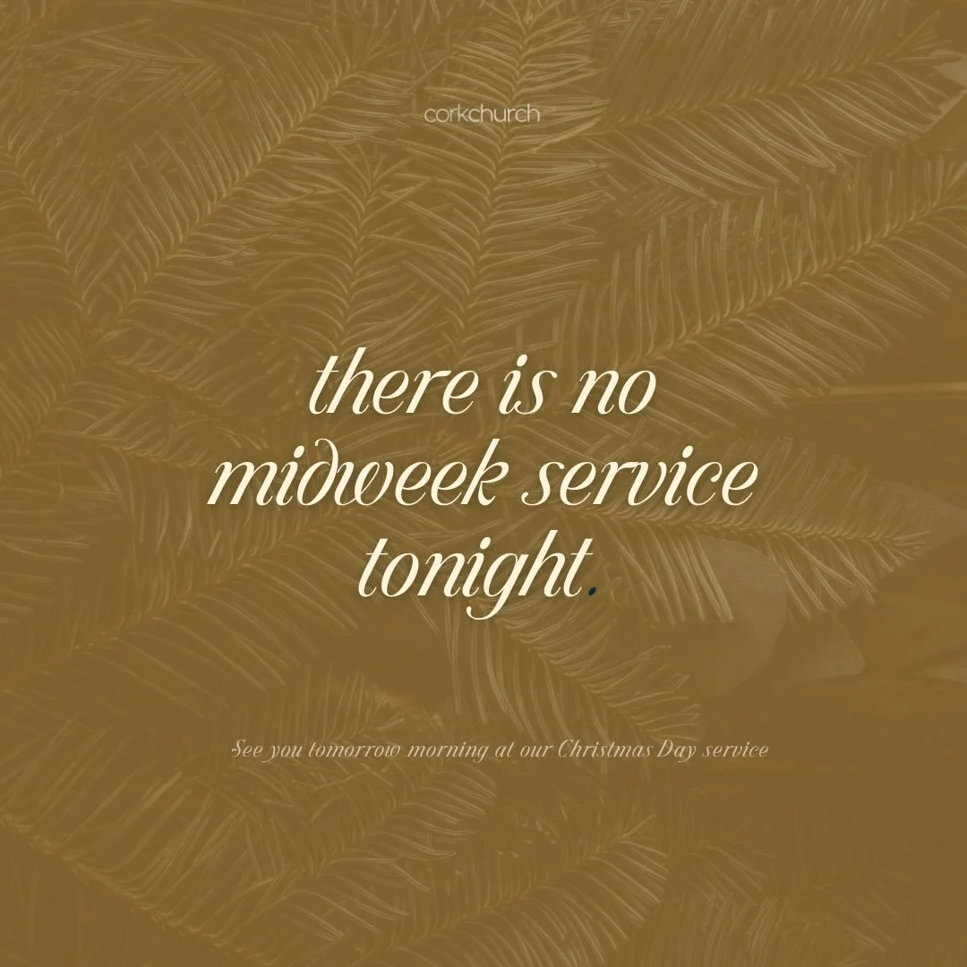 Our midweek service is postponed tonight but we will see you tomorrow morning at the church for our Christmas Day service at 10.30AM ✨