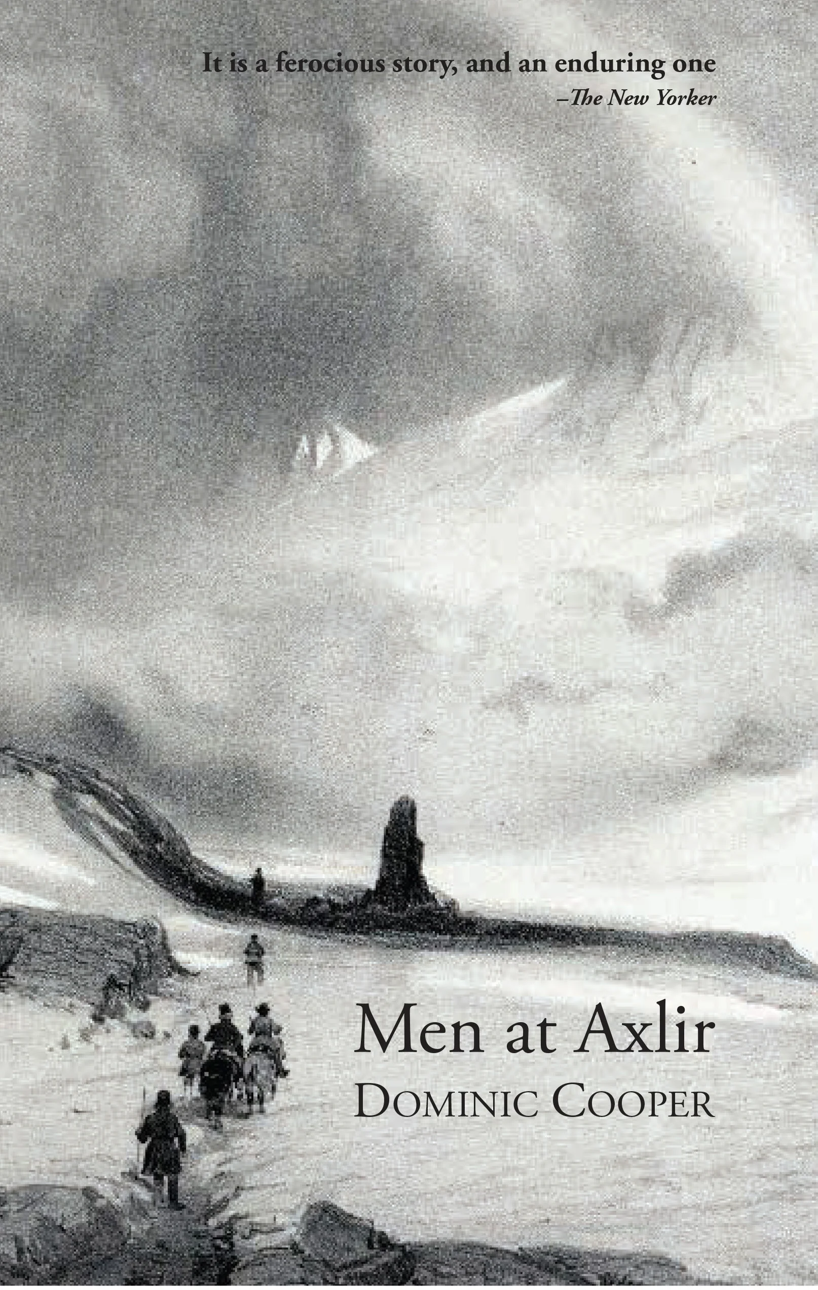 Men at Axlir - Dominic Cooper (ALSO AVAILABLE ON KINDLE)