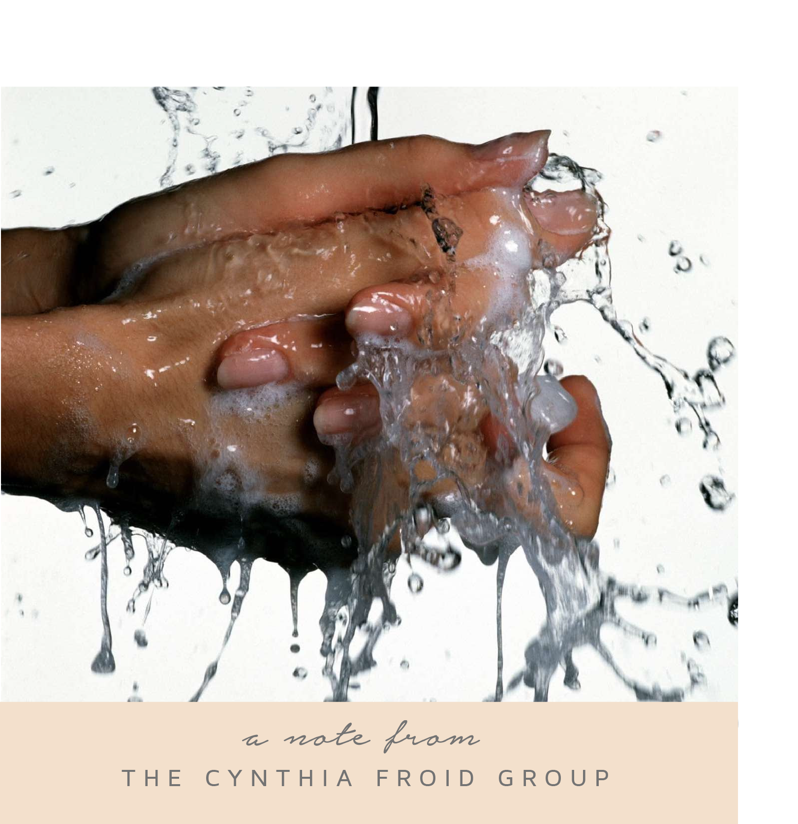 A note from the Cynthia Froid Group 
