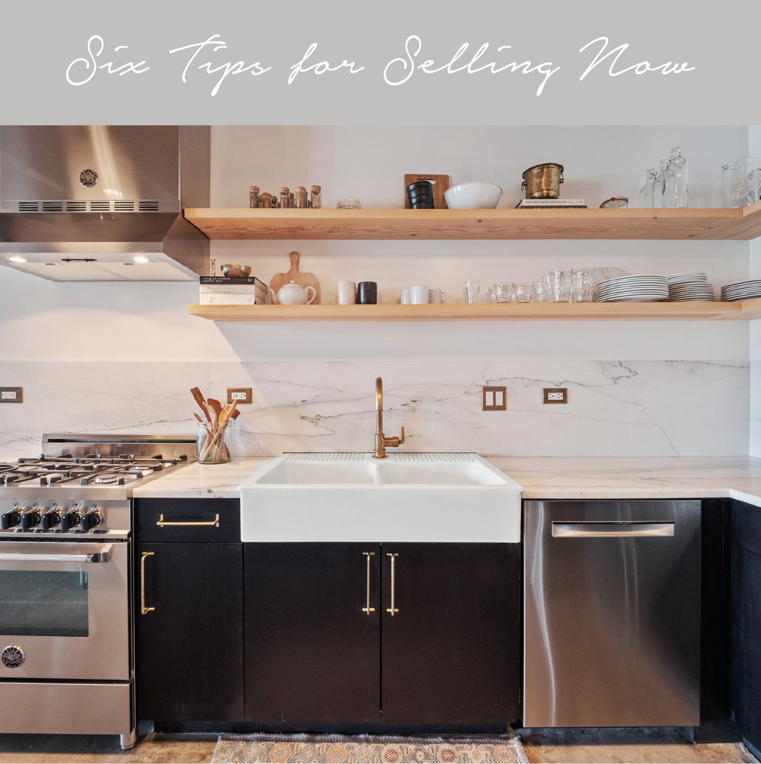 6 Tips for Selling Now