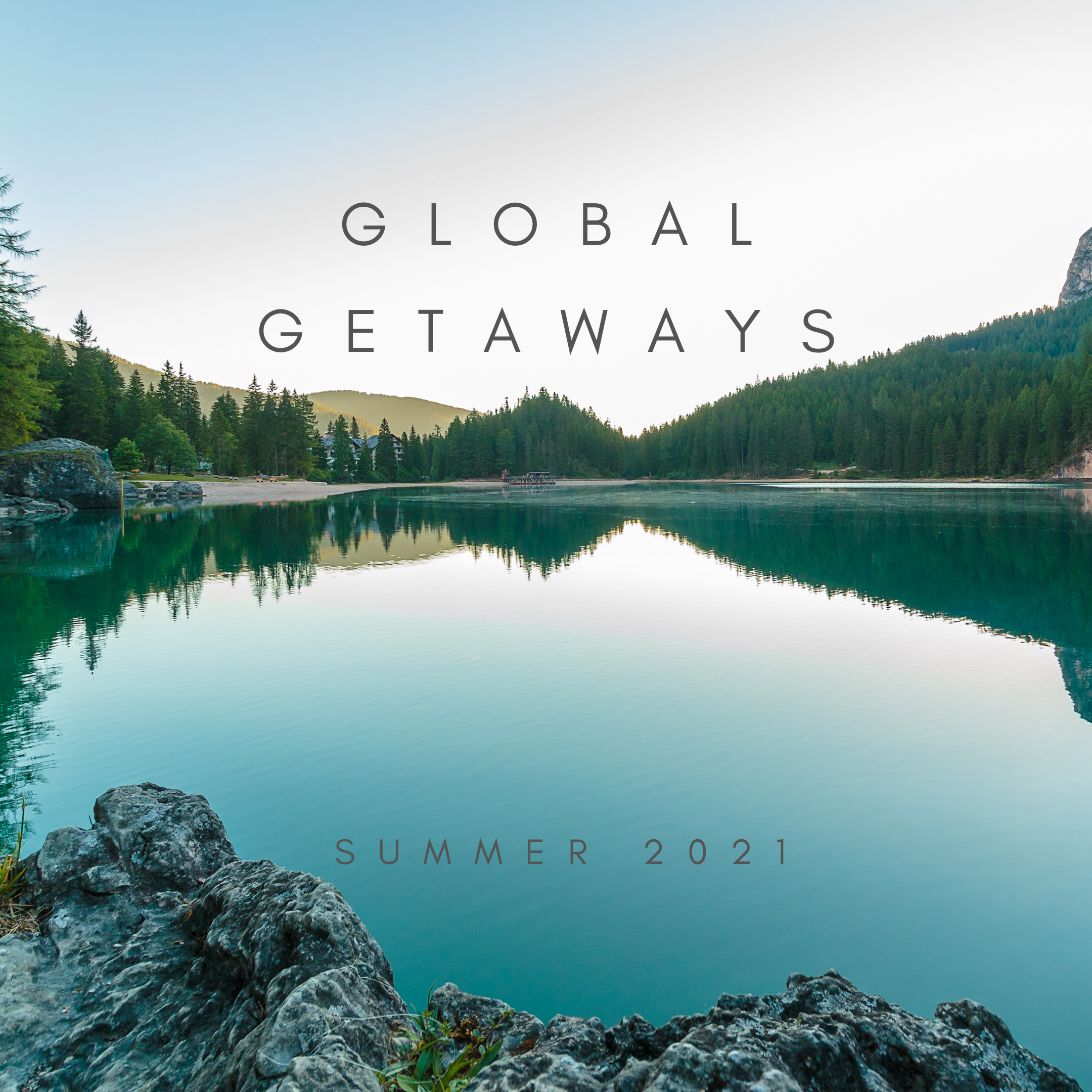 Global Getaway Series | Summer 2021 