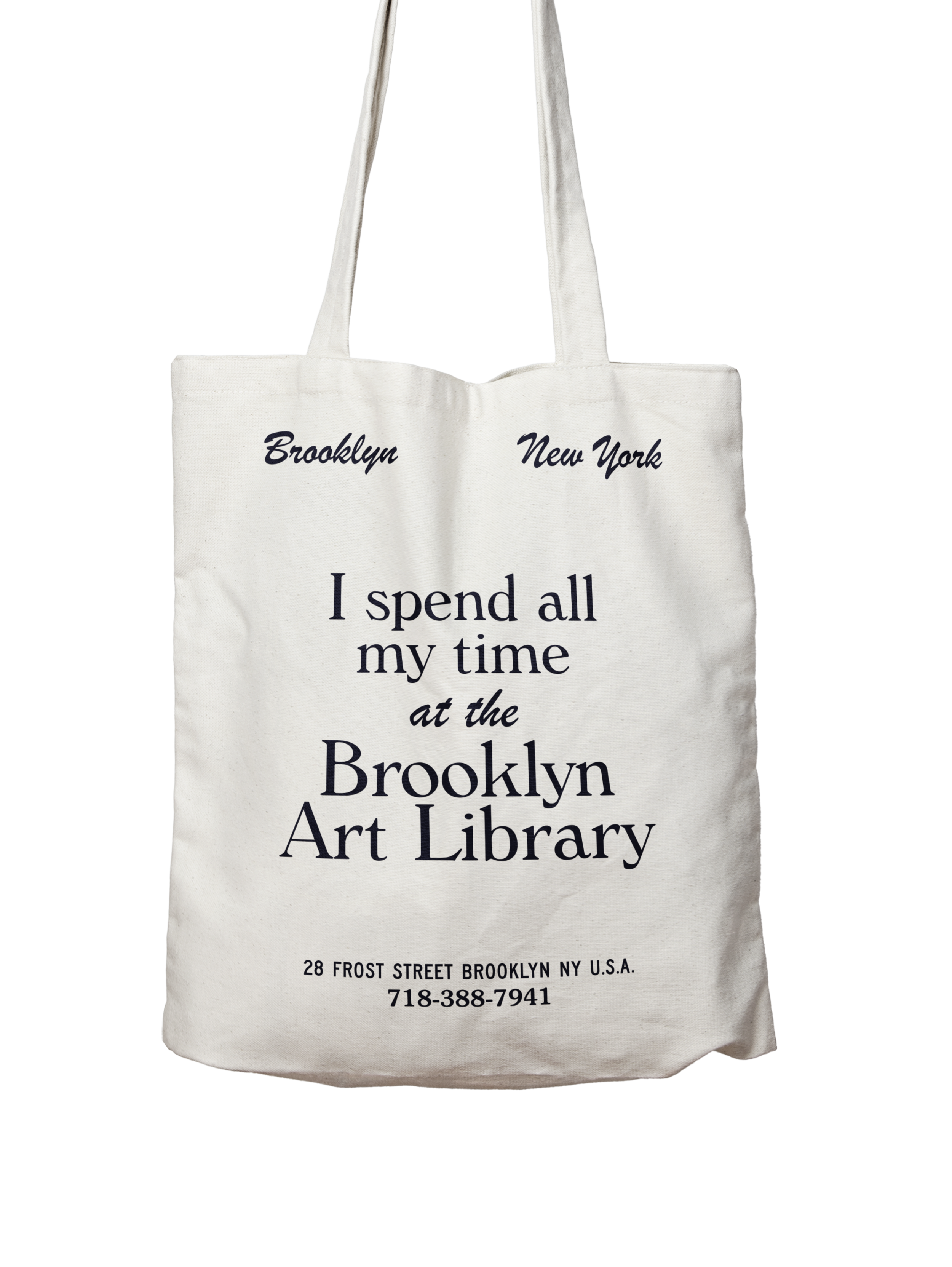 I spend all my time at the Brooklyn Art Library Tote Bag!