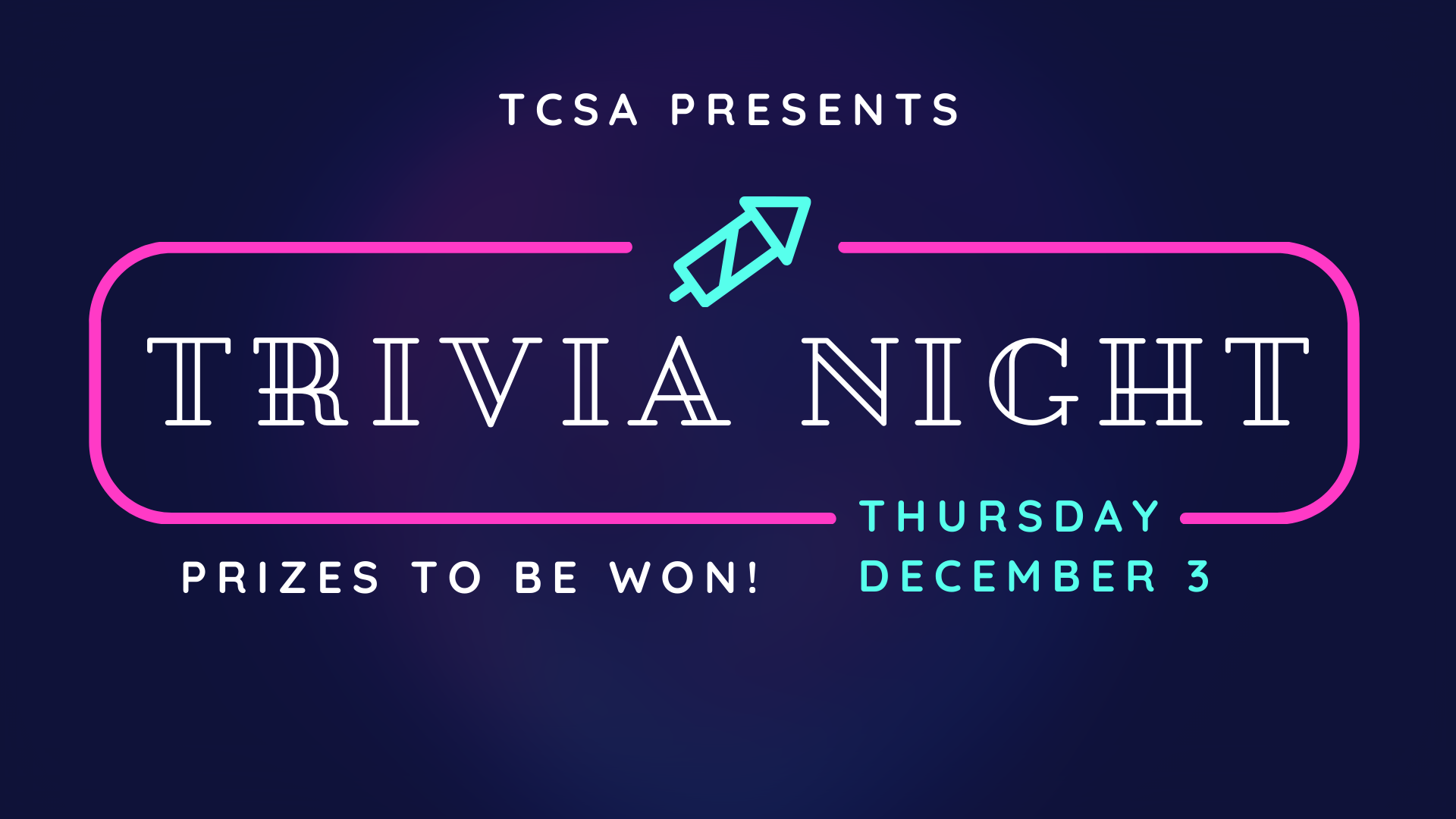 TCSA Presents: Trivia Night!