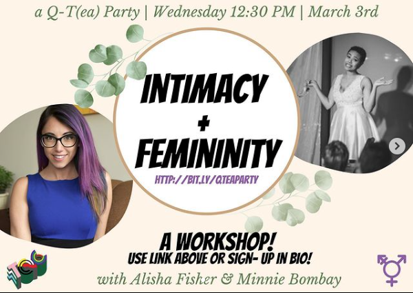 Intimacy + Femininity with Trent Queer Collective
