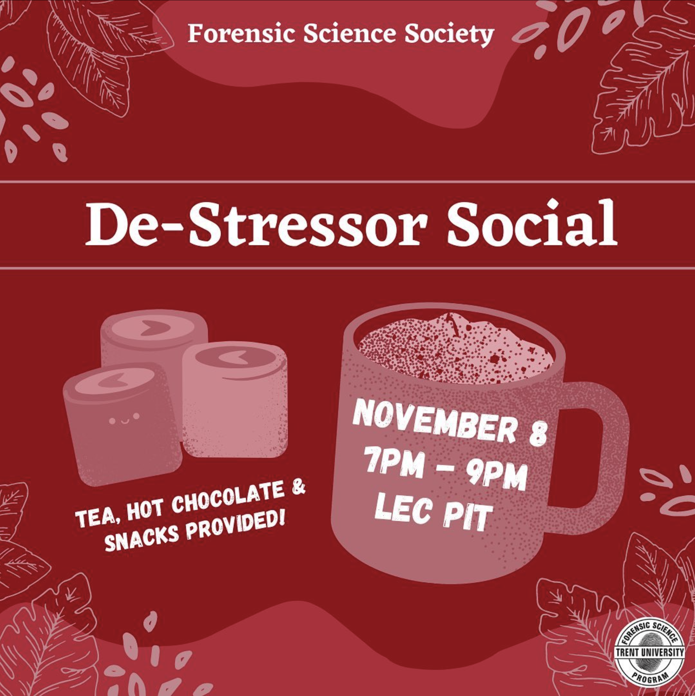 De-Stressor Social with Trent Forensic Society